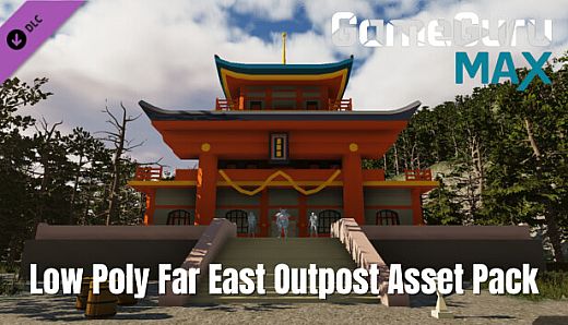 GameGuru MAX Low Poly Asset Pack - Far East Outpost