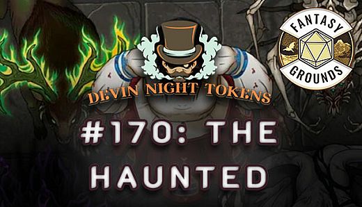 Fantasy Grounds - Devin Night Pack 170: The Haunted