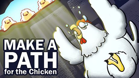 Make a Path for the Chicken Game