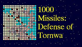 1000 Missiles: Defense of Tornwa