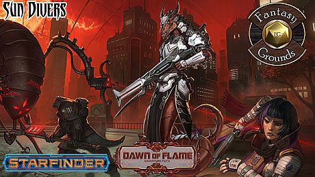 Fantasy Grounds - Starfinder RPG - Dawn of Flame AP 3: Sun Divers (SFRPG) DLC
