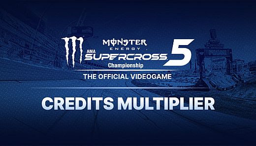 Monster Energy Supercross 5 - Credits Multiplier