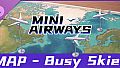 Mini Airways - Busy Skies