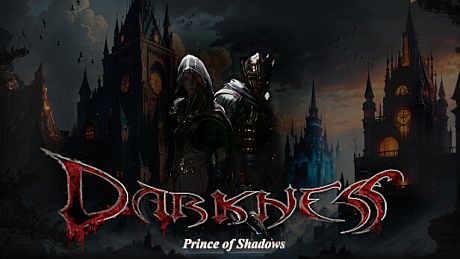 Darkness: Prince of Shadows Game