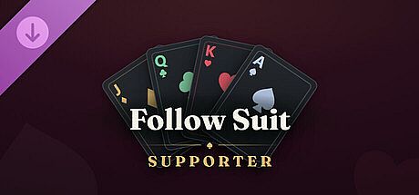 Follow Suit: Supporter Upgrade DLC