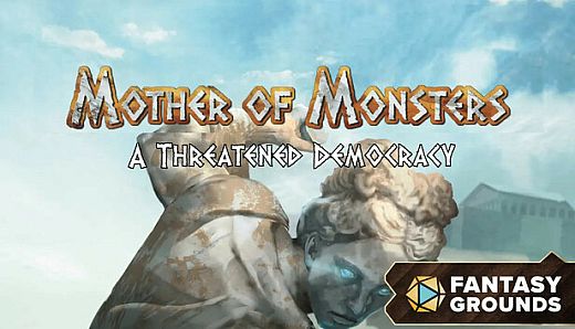 Fantasy Grounds - A Threatened Democracy