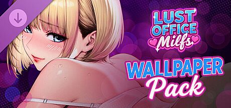 Lust Office MILFs - Wallpapers Pack DLC