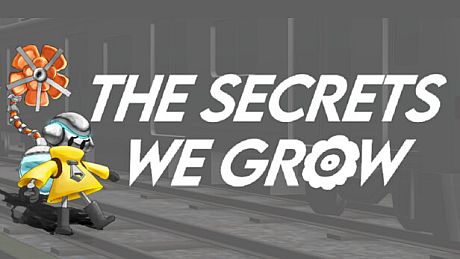 The Secrets We Grow Game