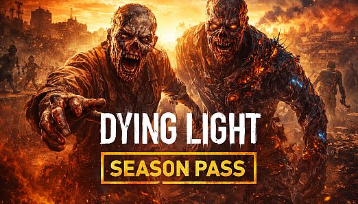 Dying Light: Season Pass