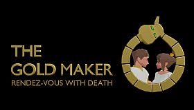 The Gold Maker : Rendez-vous with Death