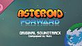 Asteroid Forward - Original Soundtrack