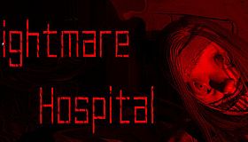 Nightmare Hospital