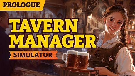 Tavern Manager Simulator: Prologue Game