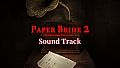 Paper Bride2  Zangling Village-Sound Track