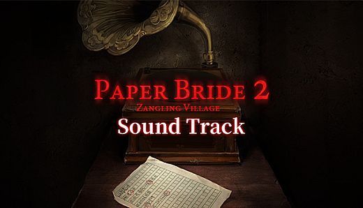 Paper Bride2  Zangling Village-Sound Track