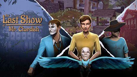 The Last Show of Mr. Chardish Game