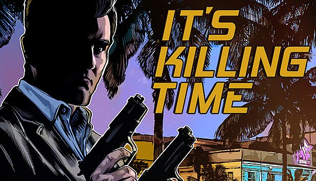 Buy It's Killing Time