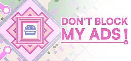 Don't Block My Ads! Game
