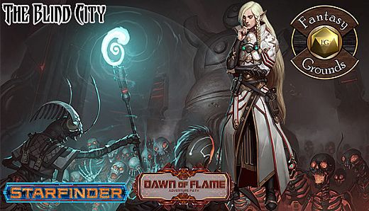 Fantasy Grounds - Starfinder RPG - Dawn of Flame AP 4: The Blind City (SFRPG)