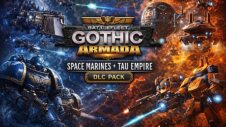 Battlefleet Gothic: Armada - Space Marines + Tau Empire DLC Pack