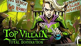 Top Villain: Total Domination