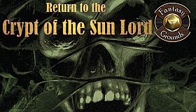 Fantasy Grounds - A24: Return to Crypt of the Sun Lord (5E)
