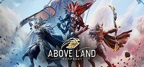 Above Land: Rhapsody