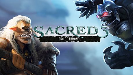 Sacred 3: Orc of Thrones