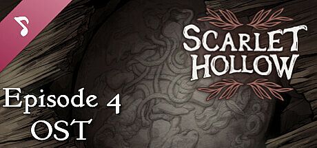 Scarlet Hollow Soundtrack — Episode 4