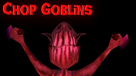 Chop Goblins Game