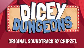 Dicey Dungeons - Soundtrack