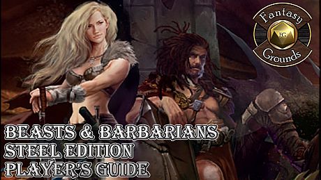 Fantasy Grounds - Beasts & Barbarians Steel Edition Player Guide (Savage Worlds) DLC