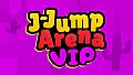 J-Jump Arena - VIP Upgrade