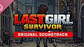 Lastgirl Survivor Soundtrack