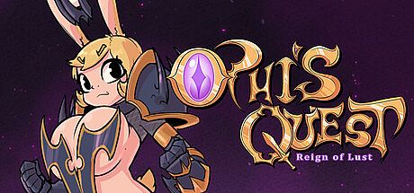 Ophi's Quest Reign of Lust