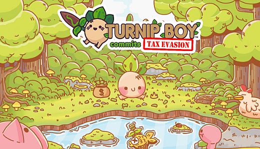 Turnip Boy Commits Tax Evasion
