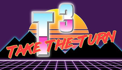 T3 - Take the Turn