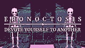 Eronoctosis: Devote Yourself To Another