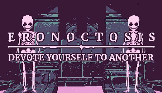 Eronoctosis: Devote Yourself To Another
