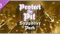 Protect the Pit - Supporter Pack