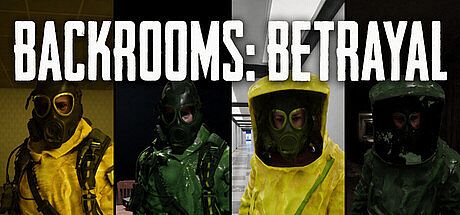 Backrooms:Betrayal