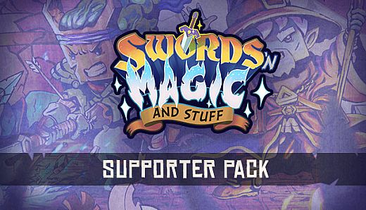 Swords 'n Magic and Stuff - Supporter Pack