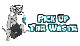 Pick Up The Waste