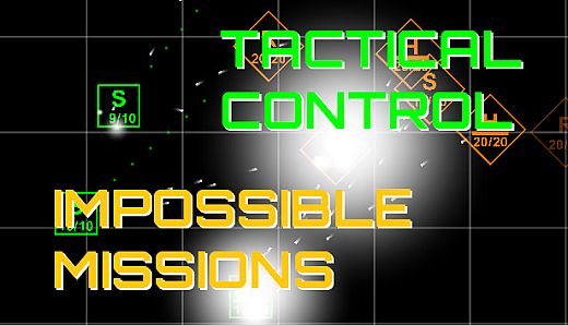 Tactical Control - Impossible Missions