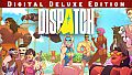 Dispatch - Digital Deluxe Edition