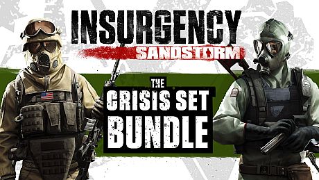 Insurgency: Sandstorm - Crisis Set Bundle DLC
