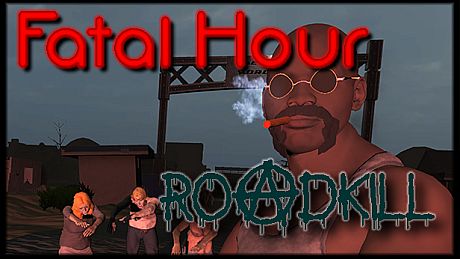 Fatal Hour: Roadkill Game
