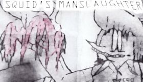 SQUID'S MANSLAUGHTER