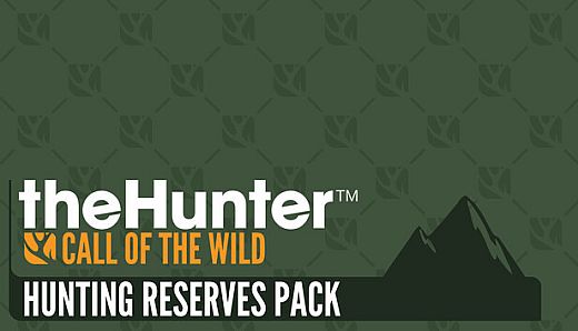 theHunter: Call of the Wild -  Hunting Reserves Pack