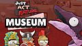 Just Act Natural: Museum
